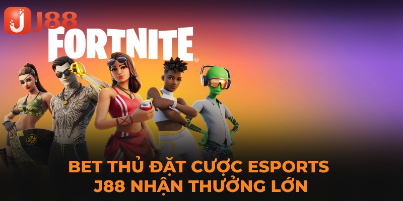 Cá cược Esports J88